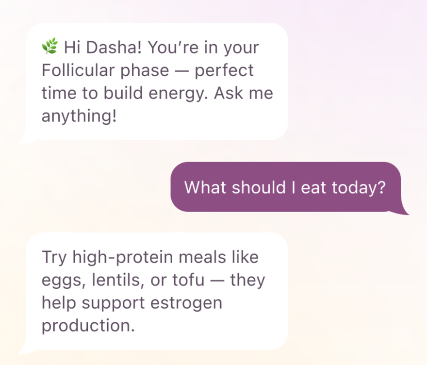 FemFast AI assistant: it opens by naming her follicular phase, then answers what to eat today with protein suggestions